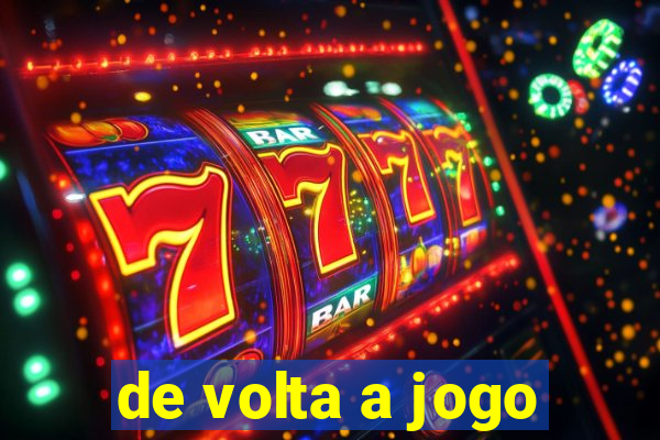 de volta a jogo