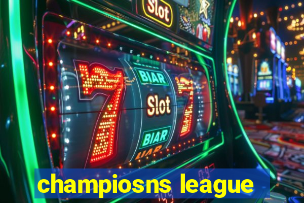 champiosns league