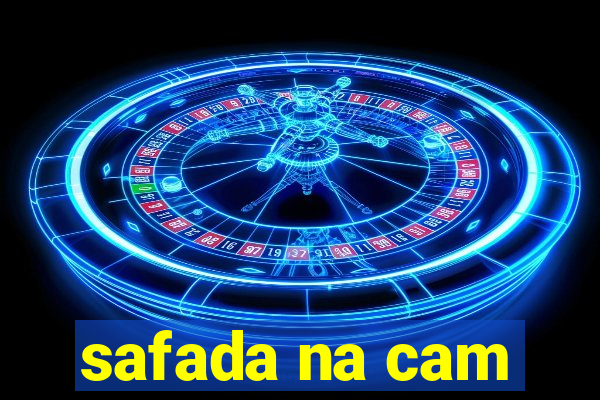 safada na cam