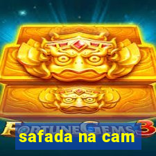 safada na cam