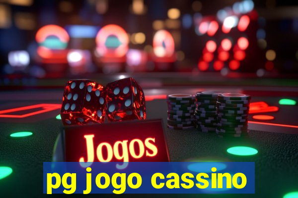 pg jogo cassino