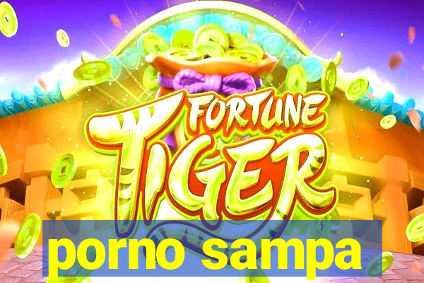 porno sampa