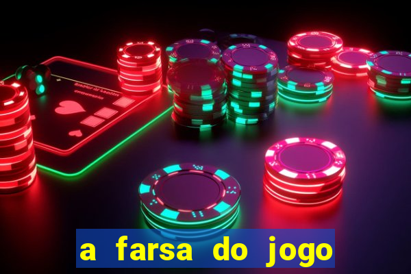 a farsa do jogo do tigrinho