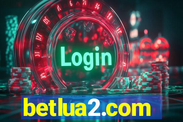 betlua2.com