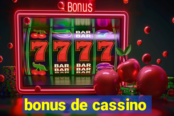 bonus de cassino