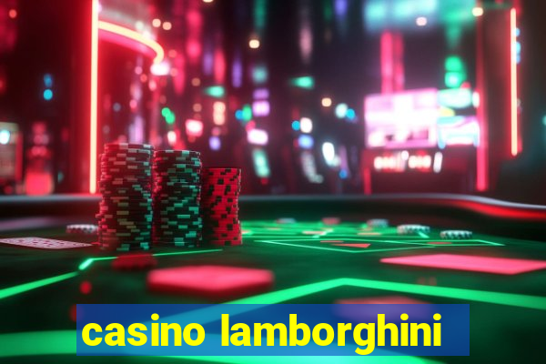 casino lamborghini