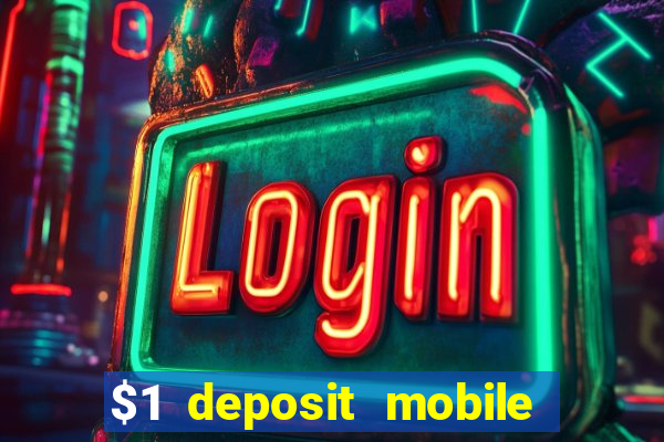 $1 deposit mobile casino australia