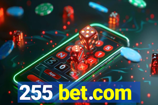 255 bet.com