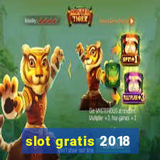 slot gratis 2018