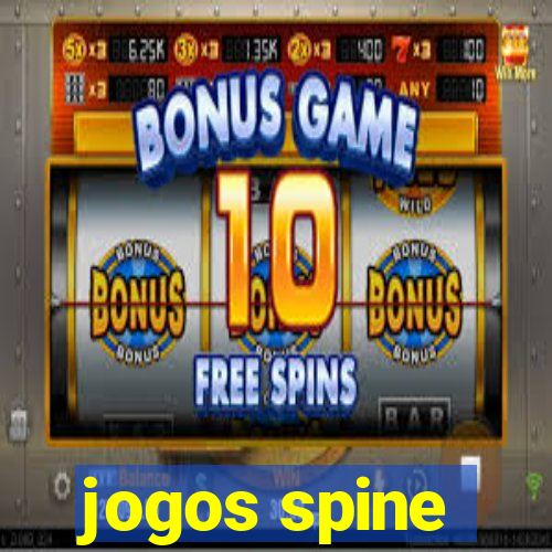 jogos spine