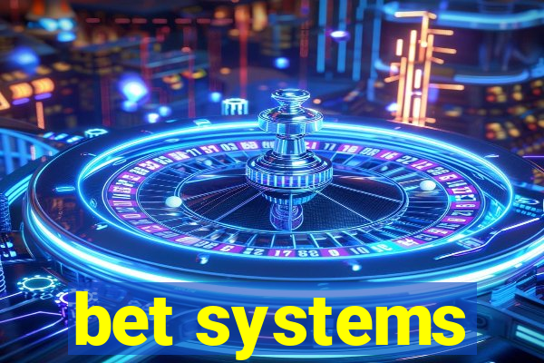 bet systems