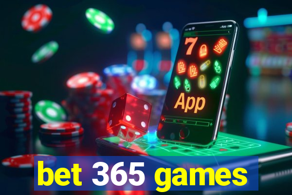 bet 365 games