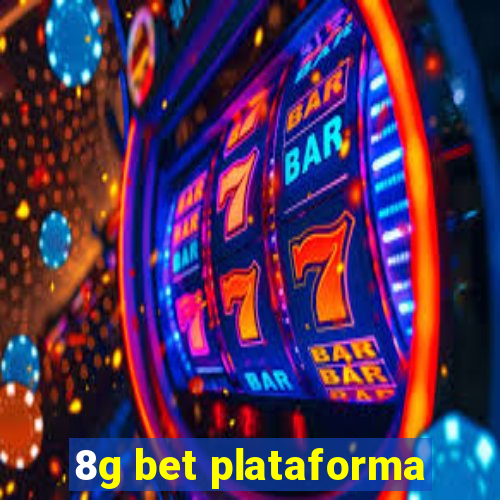 8g bet plataforma