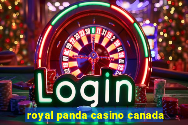 royal panda casino canada