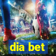 dia bet