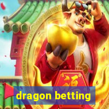 dragon betting