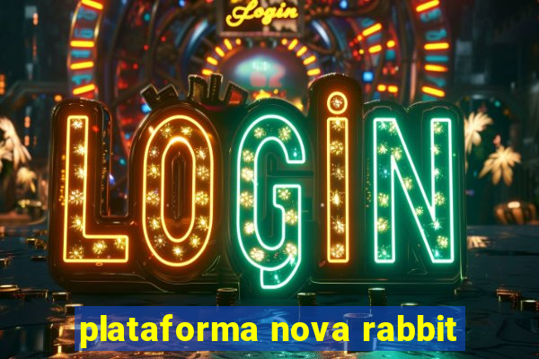 plataforma nova rabbit