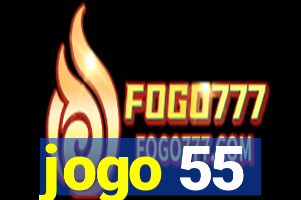 jogo 55