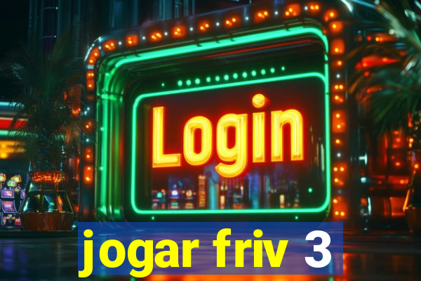 jogar friv 3