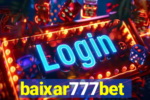 baixar777bet