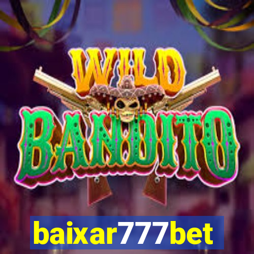 baixar777bet