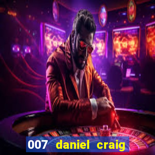 007 daniel craig casino royale