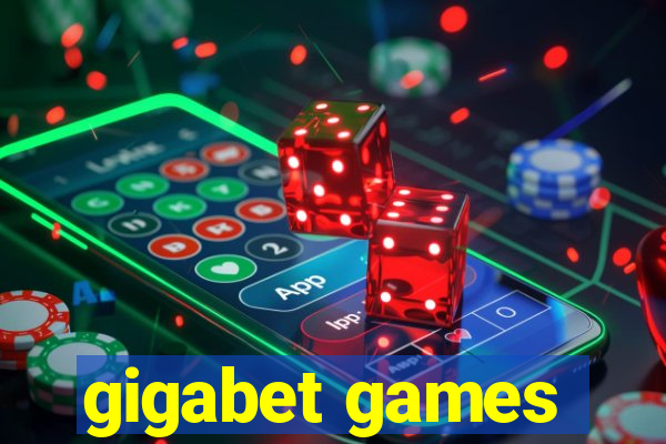 gigabet games