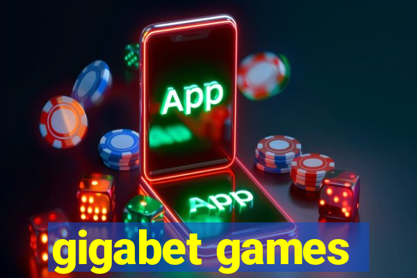 gigabet games