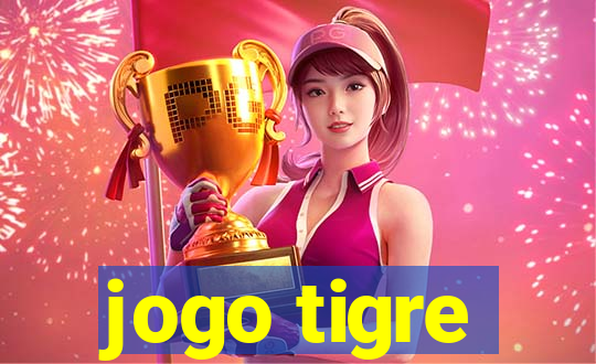 jogo tigre