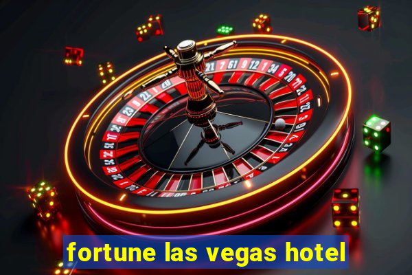 fortune las vegas hotel