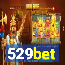 529bet