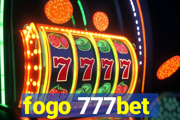 fogo 777bet