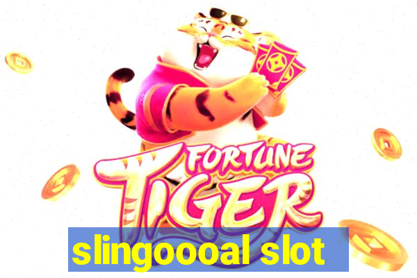 slingoooal slot