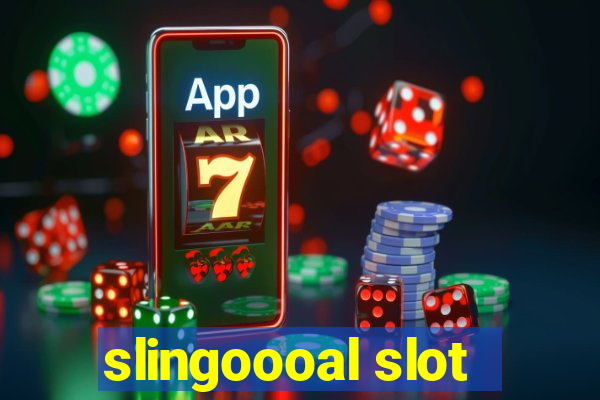 slingoooal slot