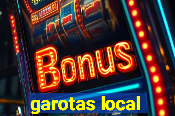 garotas local