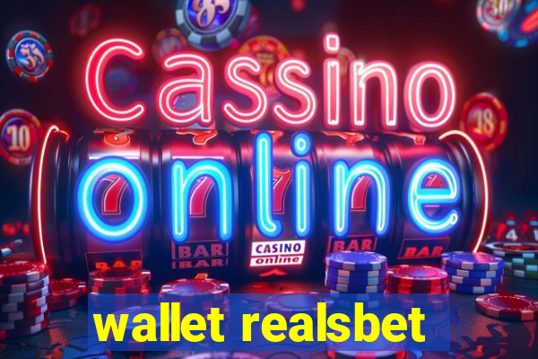 wallet realsbet