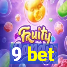 9 bet