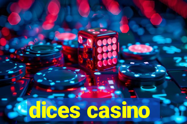 dices casino