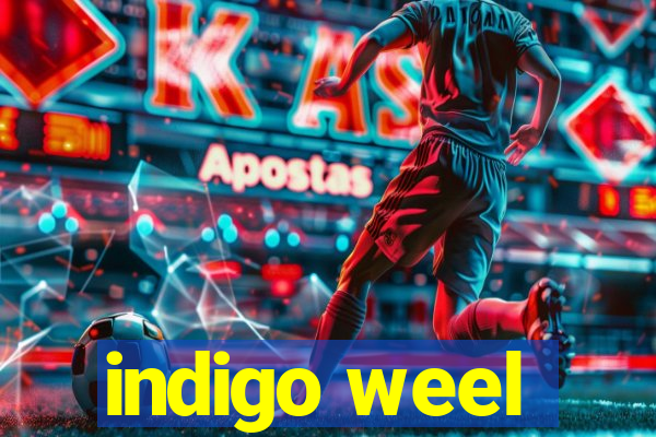 indigo weel