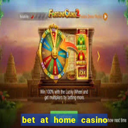 bet at home casino bonus code