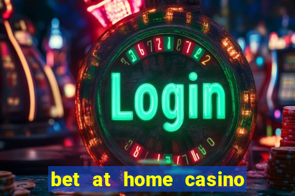 bet at home casino bonus code