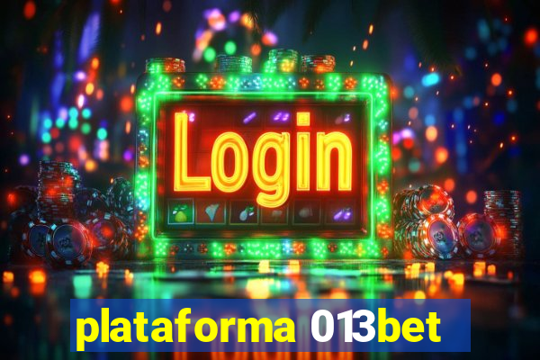 plataforma 013bet