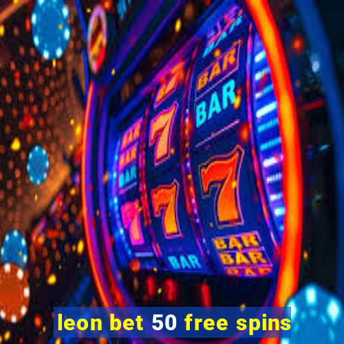 leon bet 50 free spins