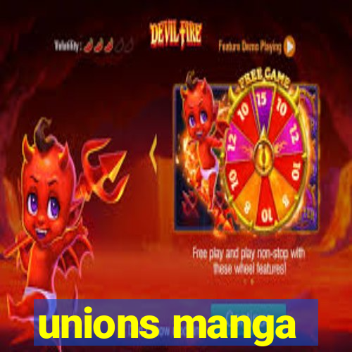 unions manga