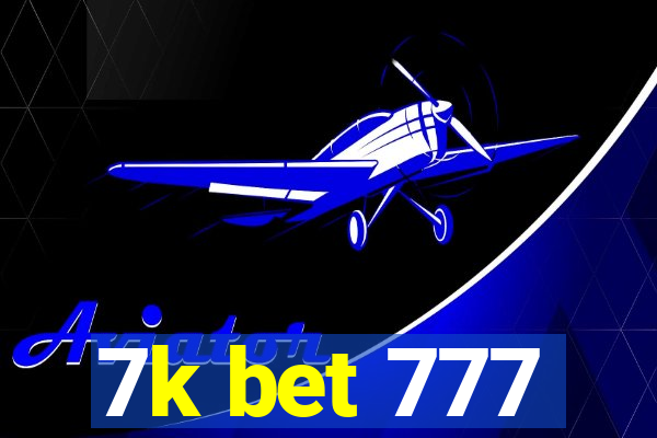 7k bet 777