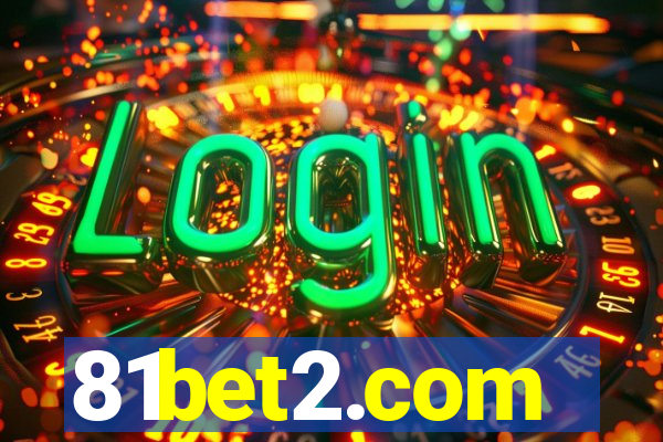 81bet2.com