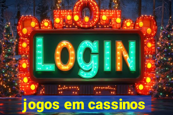 jogos em cassinos