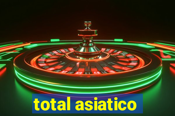 total asiatico