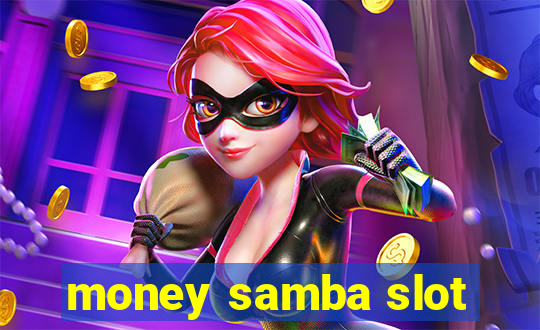 money samba slot