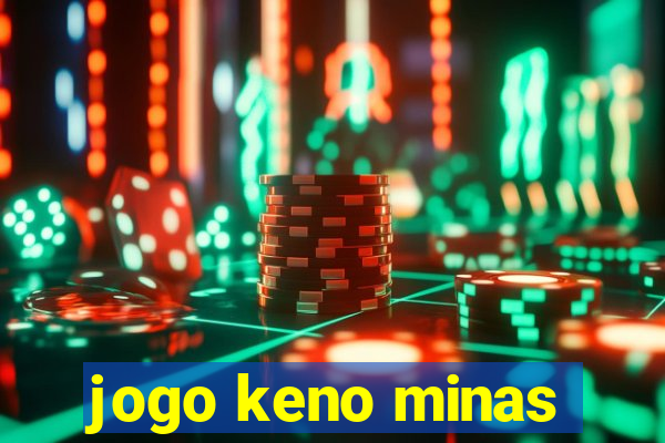 jogo keno minas